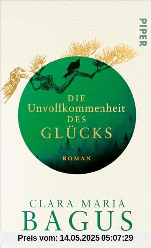 Die Unvollkommenheit des Glücks: Roman | Der neue Roman der SPIEGEL-Bestsellerautorin von »Die Farbe von Glück«