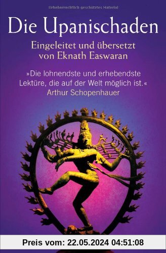 Die Upanischaden: Eingeleitet und übersetzt von Eknath Easwaran