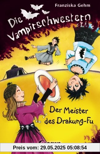 Die Vampirschwestern 07. Der Meister des Drakung-Fu