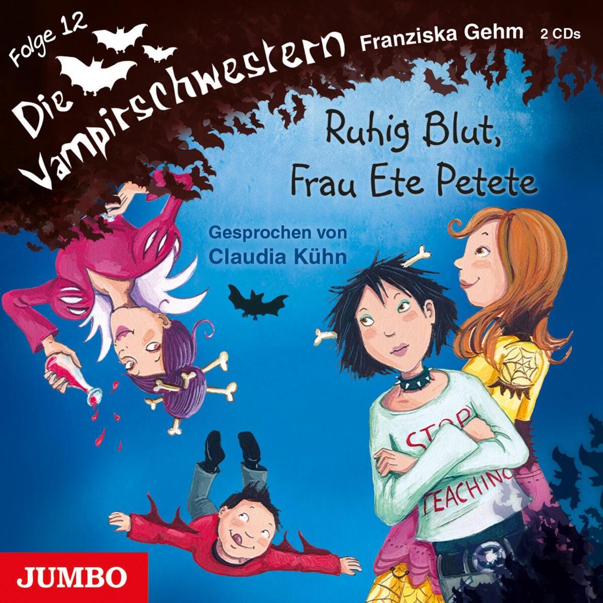 Die Vampirschwestern 12. Ruhig Blut, Frau Ete Petete von Jumbo Neue Medien + Verla