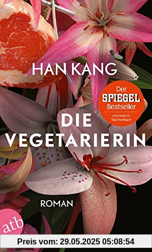 Die Vegetarierin: Roman