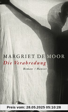 Die Verabredung: Roman