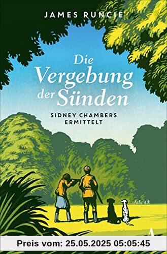 Die Vergebung der Sünden: Sidney Chambers ermittelt