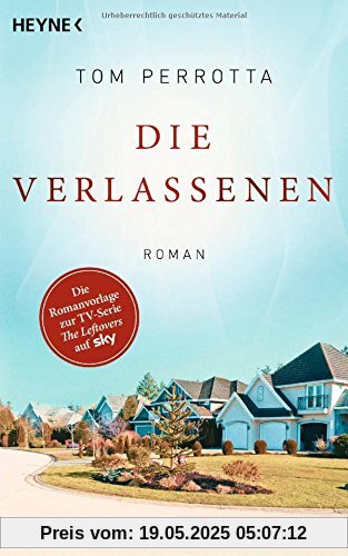 Die Verlassenen: The Leftovers - Roman Die Verlassenen: The Leftovers - Roman