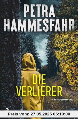 Die Verlierer: Packender Krimi, der unter die Haut geht, von der beliebten Bestsellerautorin