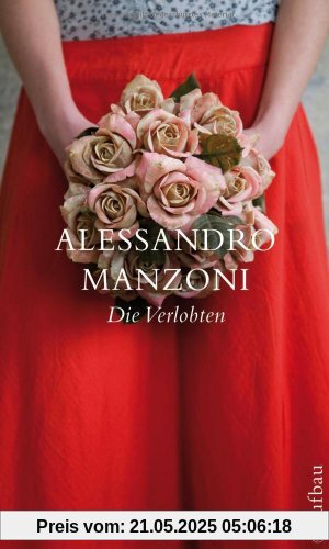 Die Verlobten (Schöne Klassiker)