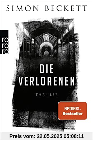 Die Verlorenen: Der SPIEGEL-Bestseller als Taschenbuch (Jonah Colley, Band 1)