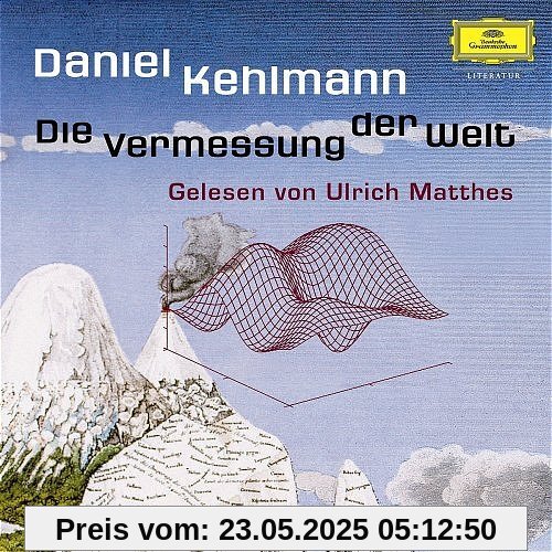 Die Vermessung der Welt. 5 CDs Die Vermessung der Welt. 5 CDs