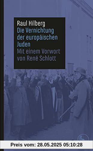Die Vernichtung der europäischen Juden (Die Zeit des Nationalsozialismus – »Wissen Erinnern Fragen«)