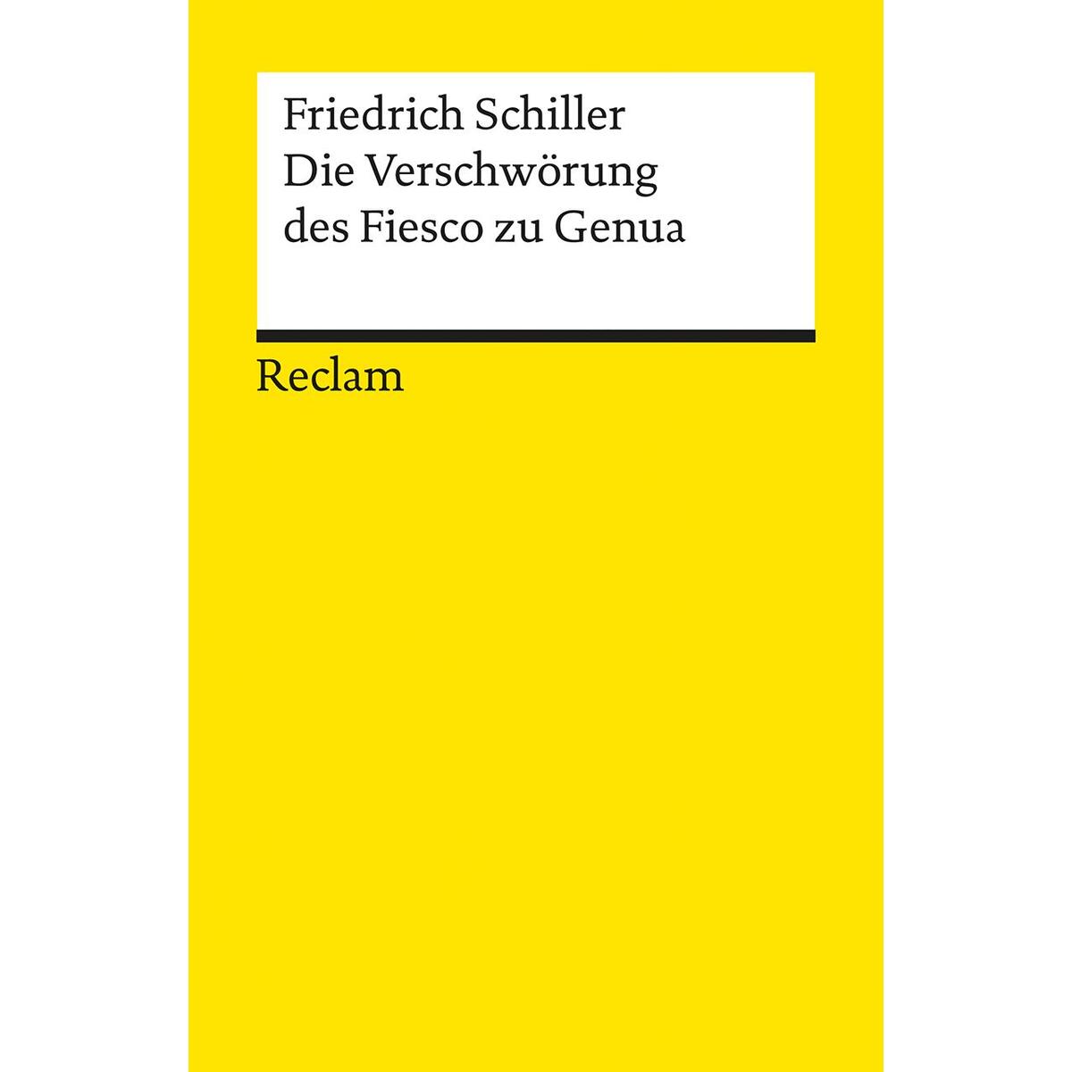 Die Verschwörung des Fiesco zu Genua von Reclam Philipp Jun.