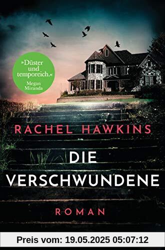 Die Verschwundene: Roman – Der New-York-Times-Bestseller