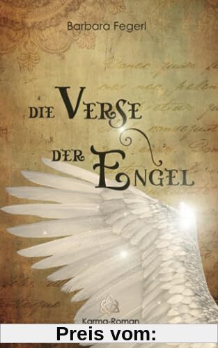 Die Verse der Engel: Karma-Roman