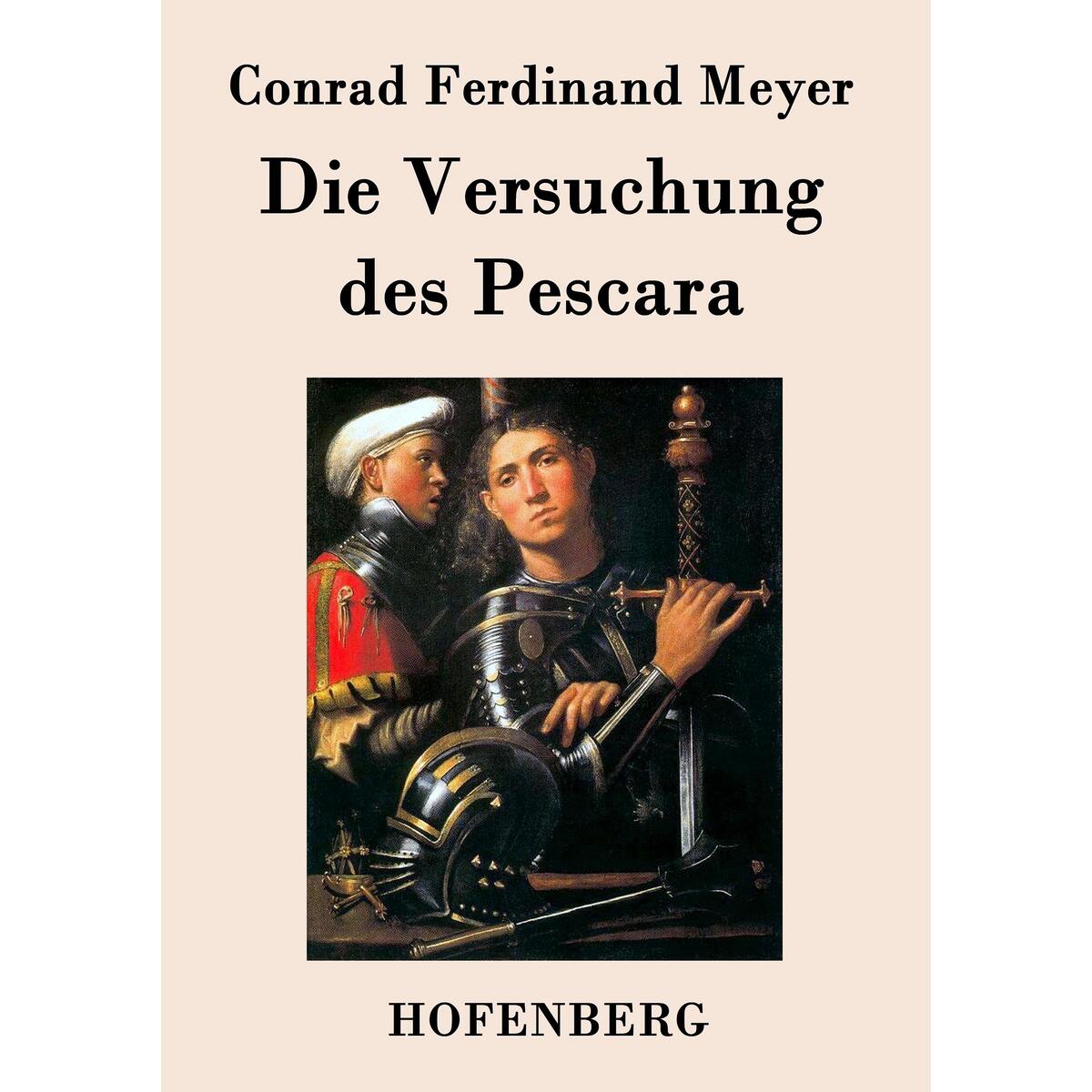 Die Versuchung des Pescara von Hofenberg