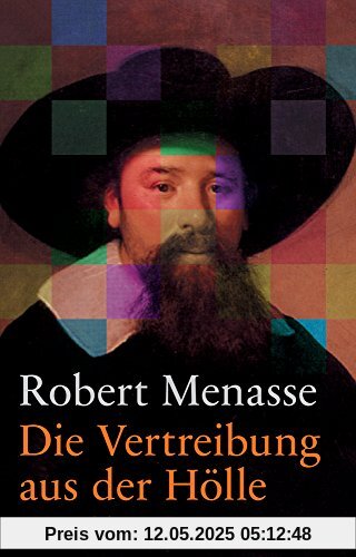 Die Vertreibung aus der Hölle: Roman. Geschenkausgabe (suhrkamp taschenbuch)