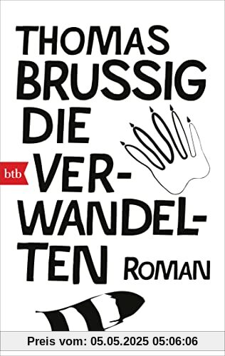 Die Verwandelten: Roman