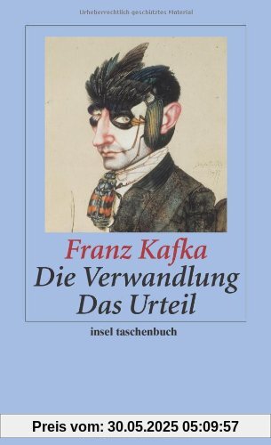 Die Verwandlung / Das Urteil (insel taschenbuch)