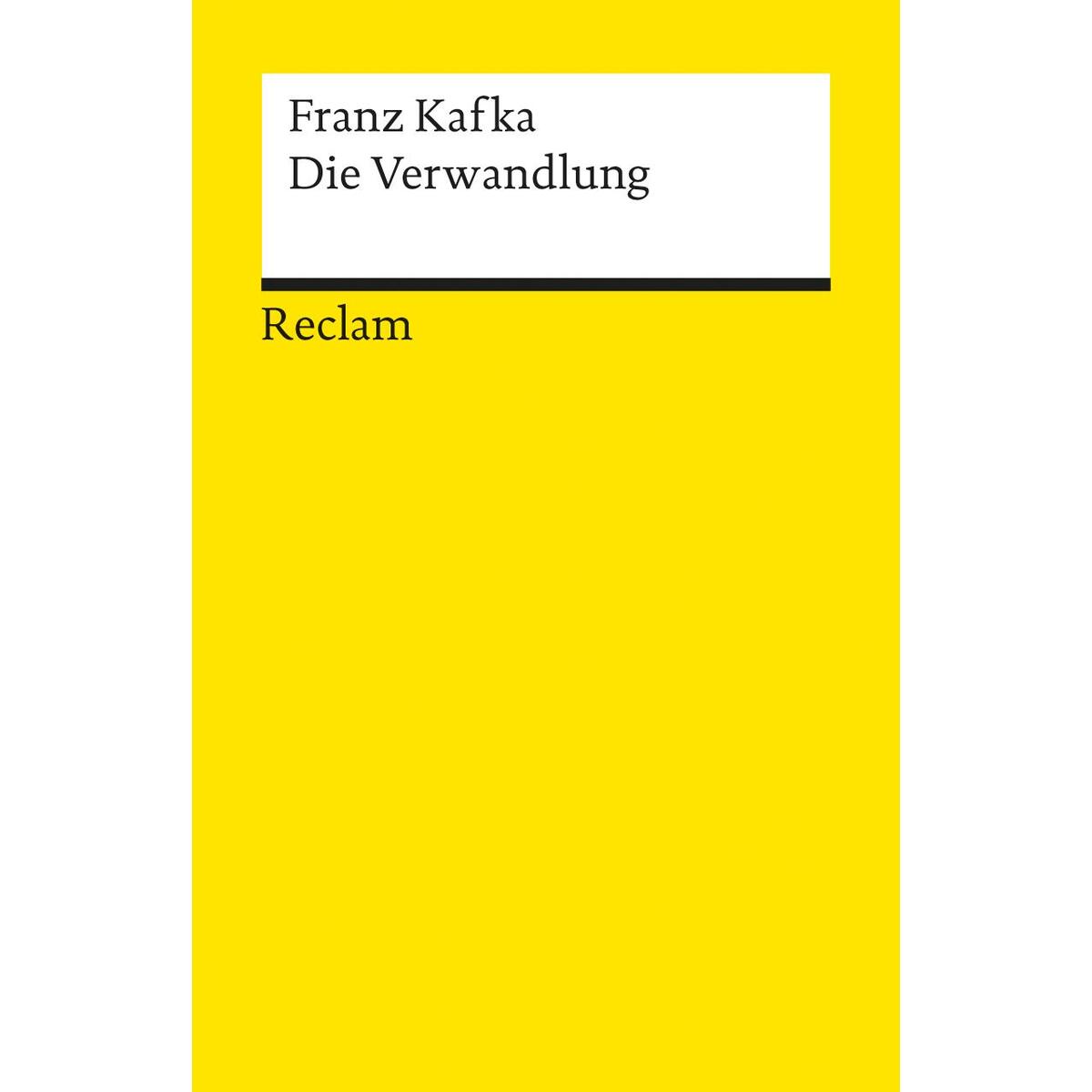 Die Verwandlung Die Verwandlung von Reclam Philipp Jun.