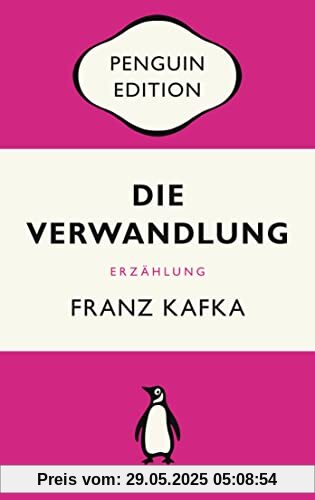 Die Verwandlung: Erzählung - Penguin Edition (Deutsche Ausgabe)
