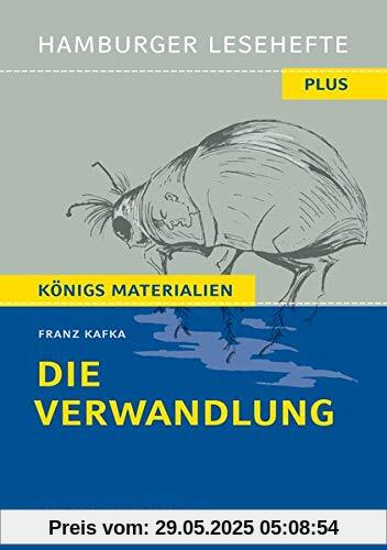Die Verwandlung: Hamburger Leseheft plus Königs Materialien (Hamburger Lesehefte PLUS / Königs Materialien)