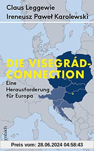 Die Visegrád-Connection - Eine Herausforderung für Europa (Allgemeines Programm - Sachbuch)