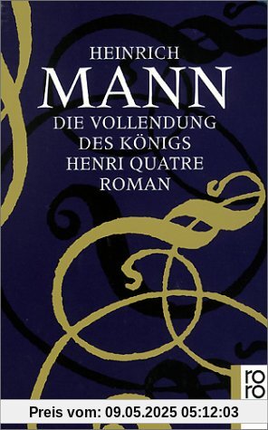 Die Vollendung des Königs Henri Quatre Die Vollendung des Königs Henri Quatre