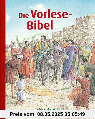 Die Vorlese-Bibel Die Vorlese-Bibel