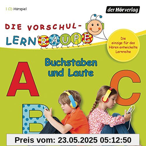 Die Vorschul-Lernraupe: Buchstaben und Laute