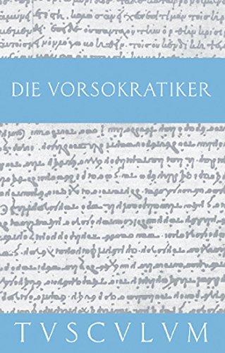 Die Vorsokratiker 1: Band 1. Griechisch - Deutsch (Sammlung Tusculum, Band 1) von de Gruyter