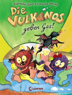 Die Vulkanos geben Gas! / Vulkanos Bd.5 von Loewe / Loewe Verlag