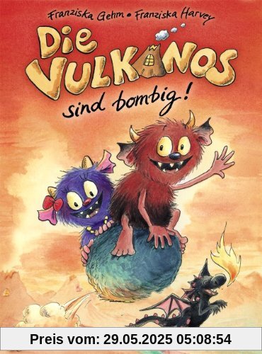 Die Vulkanos sind bombig! Die Vulkanos sind bombig!