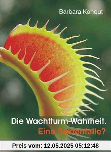 Die Wachtturm-Wahrheit: Eine Sektenfalle?