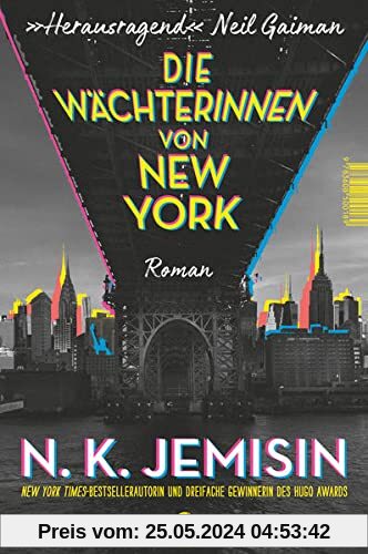 Die Wächterinnen von New York: Roman