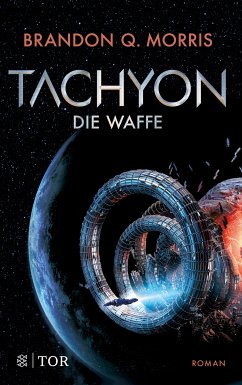 Die Waffe / Tachyon Bd.1 (eBook, ePUB) von FISCHER E-Books