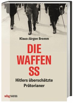 Die Waffen-SS von WBG Theiss