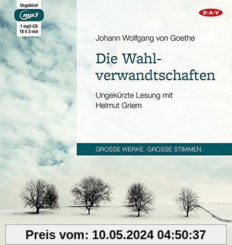 Die Wahlverwandtschaften: Ungekürzte Lesung mit Helmut Griem (1 mp3-CD)
