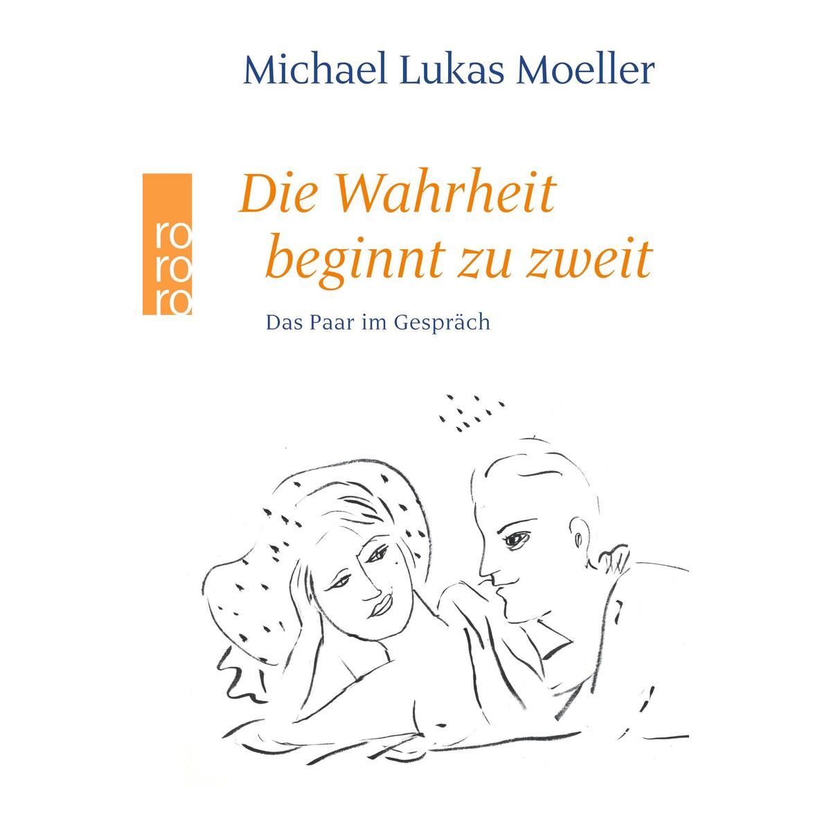 Die Wahrheit beginnt zu zweit von Rowohlt Taschenbuch