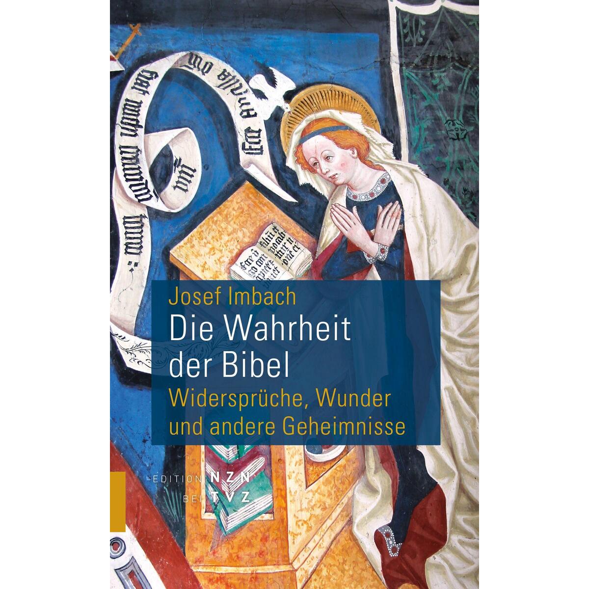 Die Wahrheit der Bibel von Theologischer Verlag Ag
