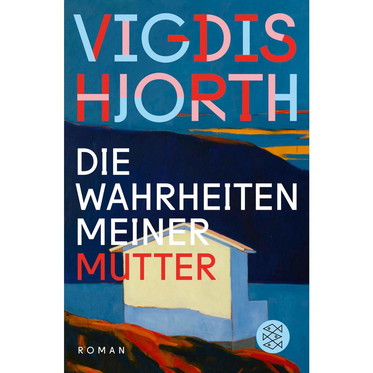 Die Wahrheiten meiner Mutter von FISCHER Taschenbuch