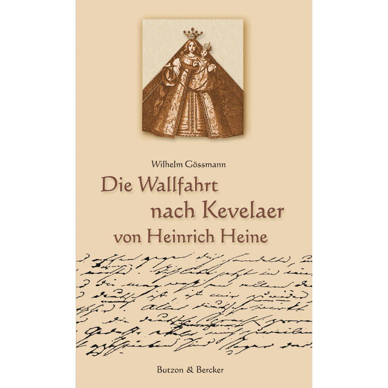 Die Wallfahrt nach Kevelaer von Heinrich Heine (1 Stück) von Butzon und Bercker