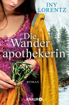 Die Wanderapothekerin / Wanderapothekerin Bd.1 (eBook, ePUB) von Droemer Knaur