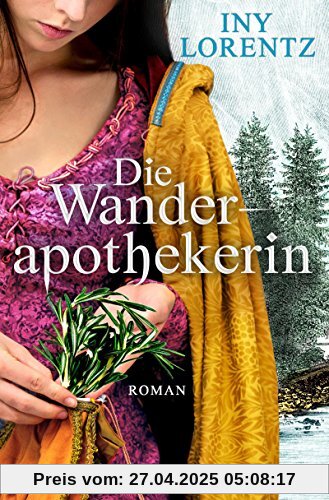 Die Wanderapothekerin: Roman