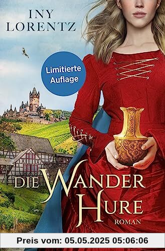 Die Wanderhure: Roman (Die Wanderhuren-Reihe, Band 1)