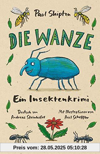 Die Wanze: Ein Insektenkrimi