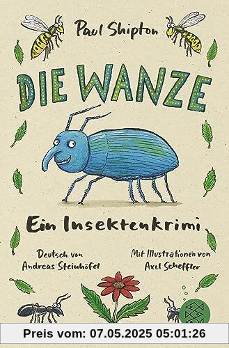 Die Wanze: Ein Insektenkrimi