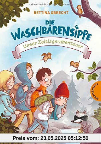 Die Waschbärensippe, Unser Zeltlagerabenteuer