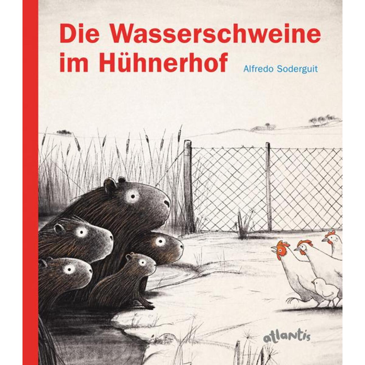 Die Wasserschweine im Hühnerhof von Atlantis