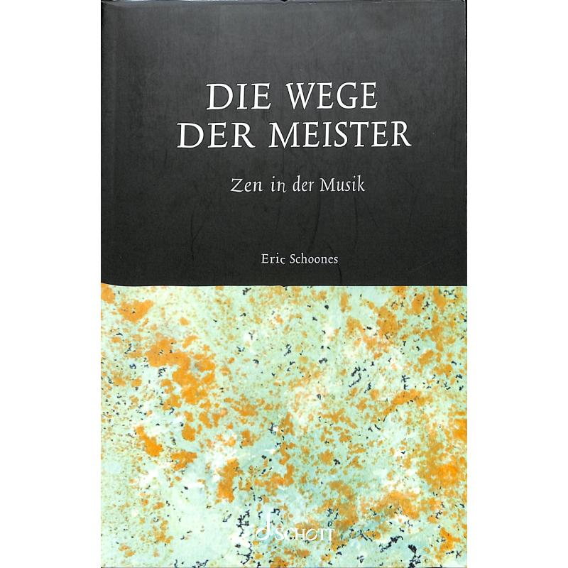 Die Wege der Meister - Zen in der Musik