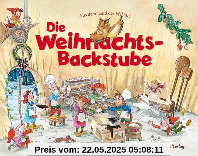 Die Weihnachts-Backstube: Aus dem Land der Wichtel