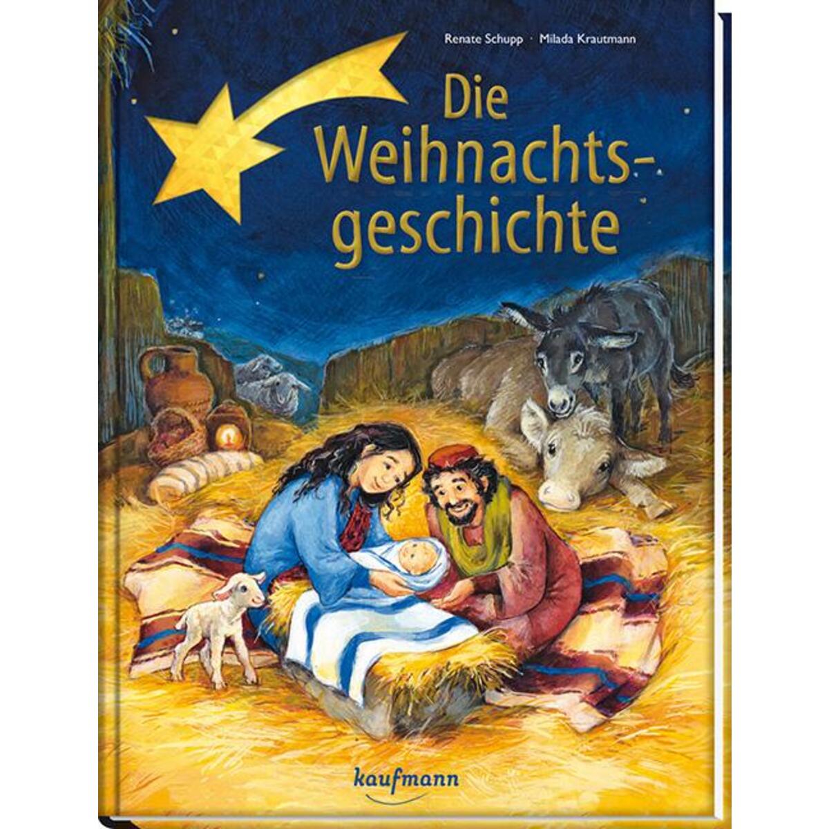 Die Weihnachtsgeschichte von Kaufmann Ernst Vlg GmbH