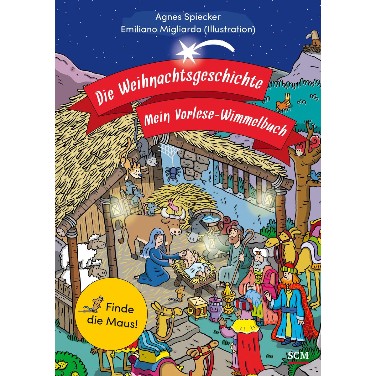 Die Weihnachtsgeschichte - Mein Vorlese-Wimmelbuch Die Weihnachtsgeschichte - Mein Vorlese-Wimmelbuch von SCM Brockhaus, R.